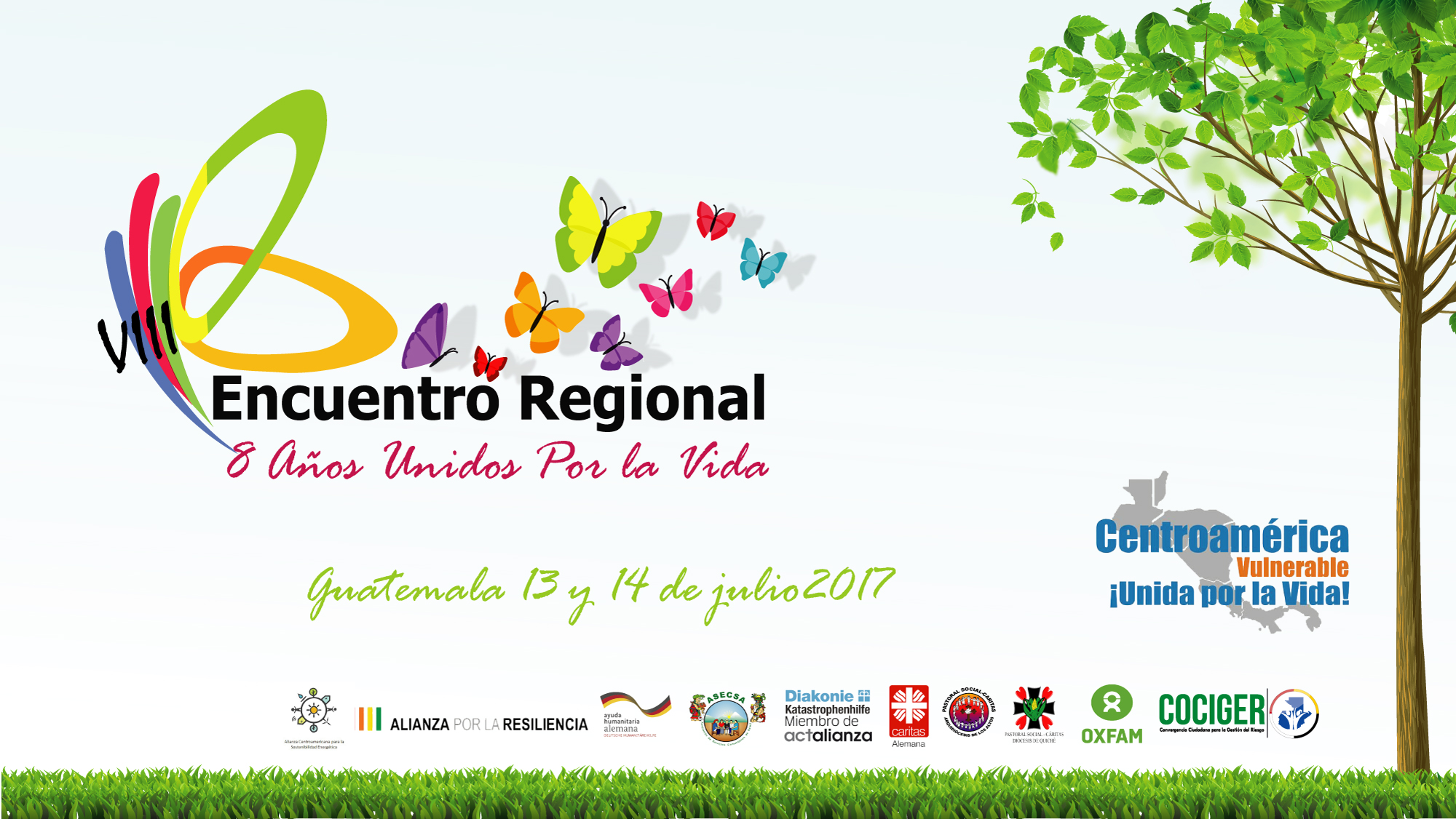 VIII Encuentro Regional Foro Centroamérica Vulnerable ¡08 años unidos por la vida!