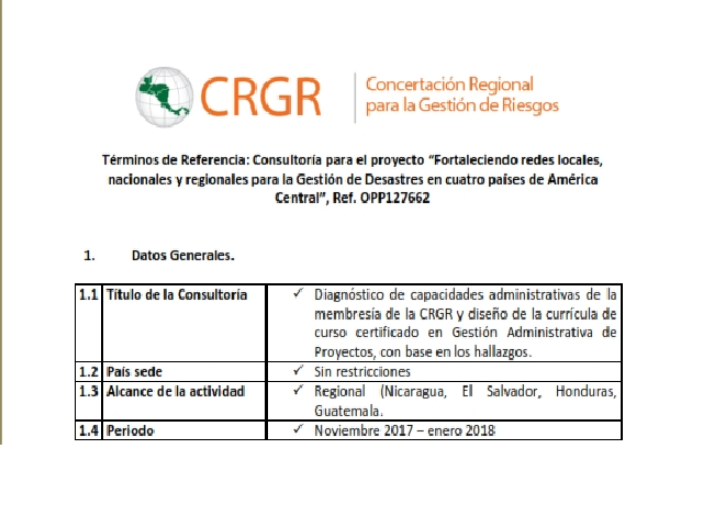Consultoría “Diagnóstico de capacidades administrativas de la membresía de la CRGR y diseño de la currícula de curso certificado en Gestión Administrativa de Proyectos, con base en los hallazgos”